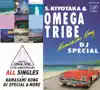 S.Kiyotaka & Omega Tribe - 杉山清貴&オメガトライブ 35TH ANNIVERSARY オール・シングルス+カマサミ・コング DJスペシャル&モア